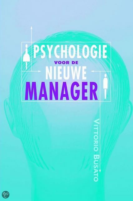 Psychologie voor de nieuwe manager
